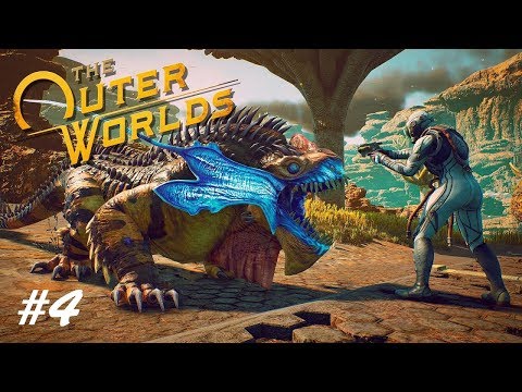 THE OUTER WORLDS - Gameplay Walkthrough Part 4
