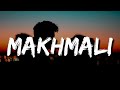 Makhmali (LYRICS) - Prithviraj | Akshay Kumar, Manushi | Arijit Singh, Shreya | Shankar, Varun G