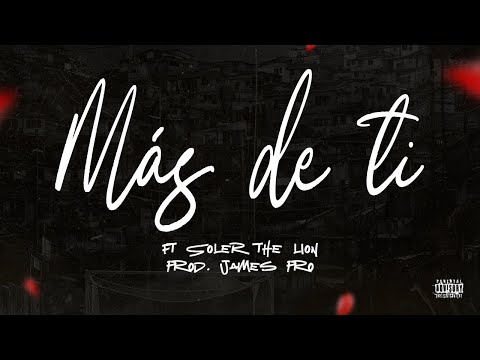 Afaz Natural - Más de ti ft. @SolerTheLion (Video Oficial)