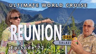 REUNION ISLAND: Ep. 72 Ultimate World Cruise: Waterfalls, Scenic Roads, and Local Culture