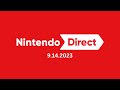 Nintendo Direct 9 14 2023 Nintendo Switch