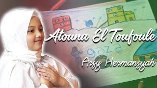 Download lagu ATOUNA EL TOUFOULE COVER BY ARSY HERMANSYAH 6years... mp3