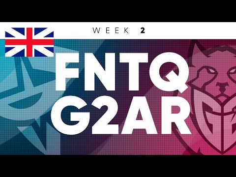 SUPERLIGA ENGLISH RECAST | WEEK 2 - FNTQ vs G2AR with Ahnyfar