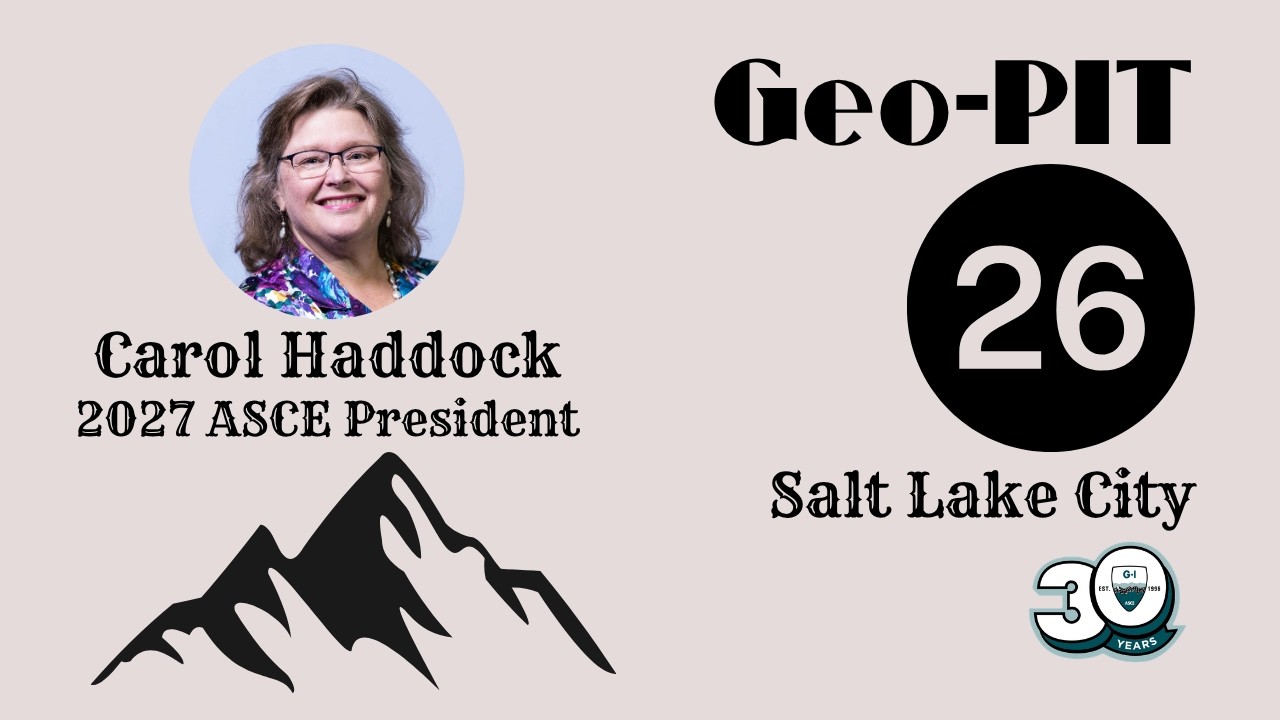 Geo-PIT 2026: Carol Haddock: Engineer or Leader: Why Not Both?