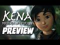 Kena: Bridge Of Spirits Preview