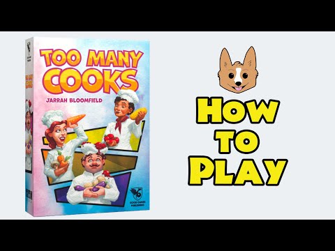 How to Play Too Many Cooks from Good Games Publishing | The Game Flames - YouTube