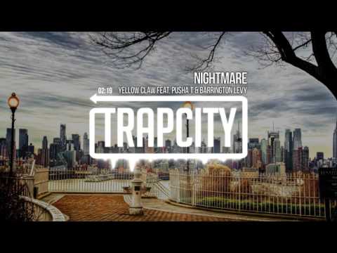 Yellow Claw - Nightmare (feat. Pusha T & Barrington Levy)