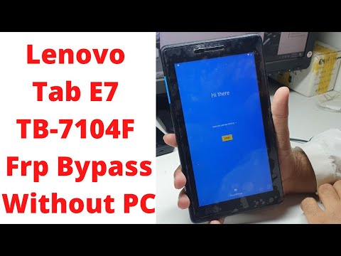 Lenovo Tab E7 TB-7104F Frp Bypass Without PC || lenovo tb 7104f frp bypass || lenovo tb-7104f frp