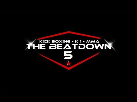 THE BEATDOWN 5 // DELGADO VS PULVET