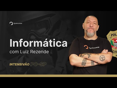 Concurso PC SP 2023: Aula de Informática | Intensivão PC SP