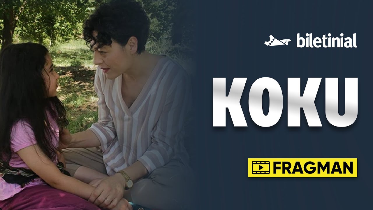 Koku Fragman | Biletinial