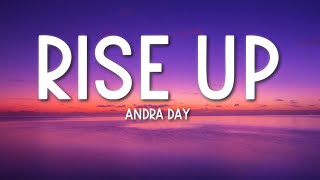 Rise Up - Andra Day (Lyrics) 🎵