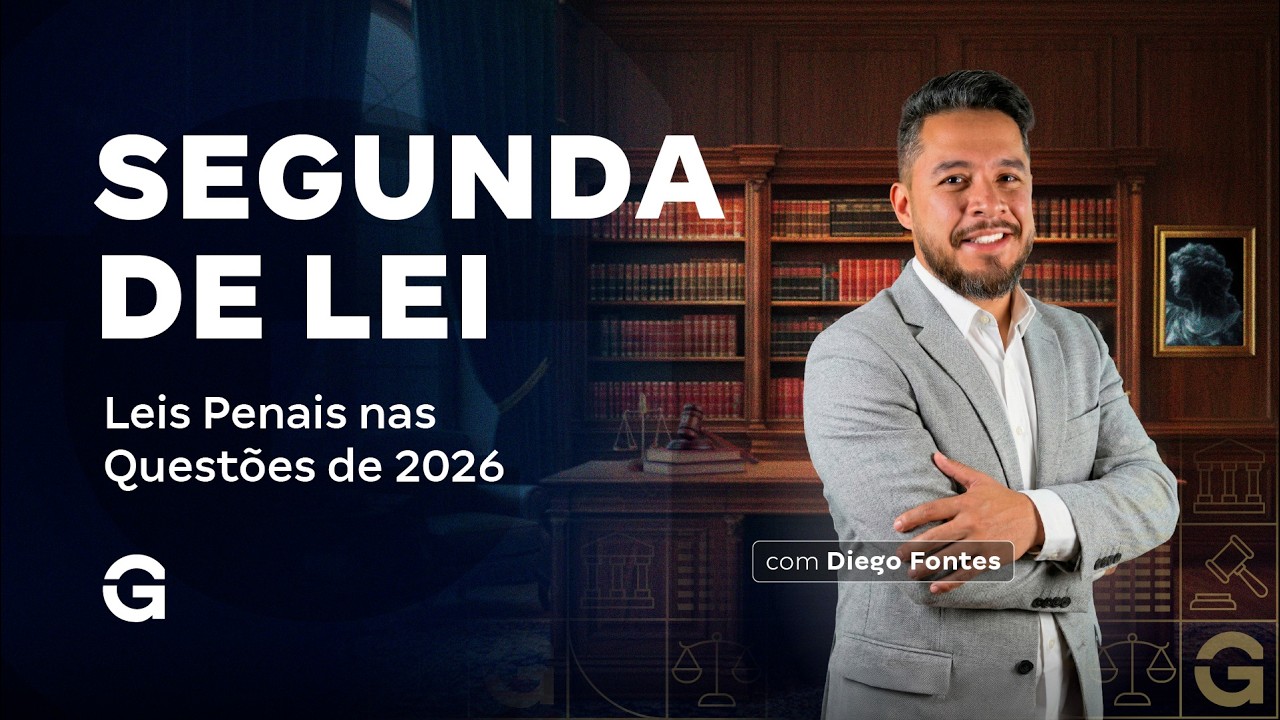 Segunda de Lei | Leis Penais nas Questões de 2026