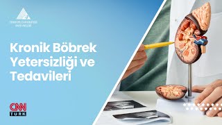 Kronik Böbrek Yetersizliği ve Tedavileri  Doç D