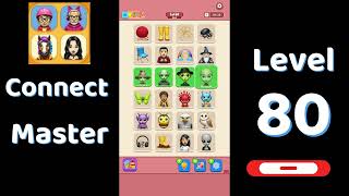 Connect Master Level 80 Walkthrough 🧩 | Match Puzzle | Puzzle Solutions & Tips | Go Answer