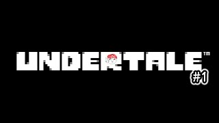 リベンジします #1 【UNDERTALE】
