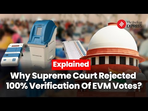 SC Rejects Pleas Seeking 100% Verification of EVM Votes with VVPAT Slips, Return to Ballot Papers