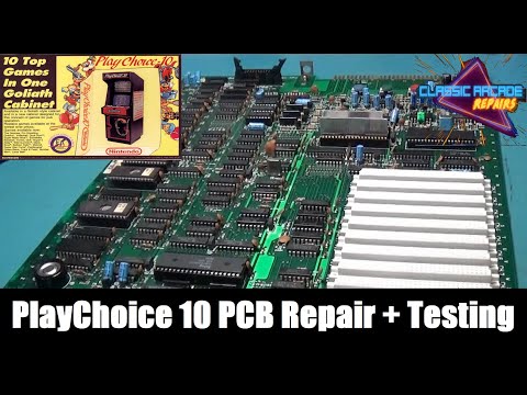 Nintendo's 1986 PlayChoice 10 Arcade System PCB Repair               7-21-2025