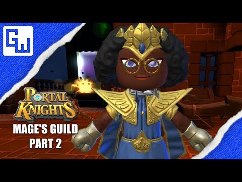 Mage's Guild Part 2 - ELVES, ROGUES, RIFTS! - Portal Knights 1.6.1
