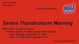 EAS #555: NWR Severe Thunderstorm Warning- Sep. 27, 2021- 7:31PM PDT
