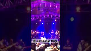 Los años que yo tengo en vivo