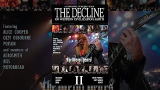 The Decline of Western Civilization Part II - The Metal Years