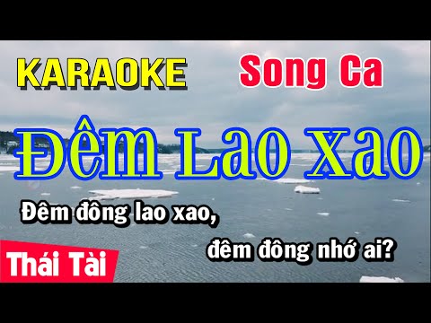 Karaoke Đêm Lao Xao | Song Ca | Thái Tài