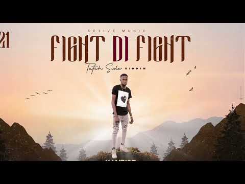 Kant10t - Fight D Fight (Official Audio)