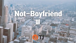 [TJ노래방] Not-Boyfriend - 미 (Not-Boyfriend - MIIII) / TJ Karaoke