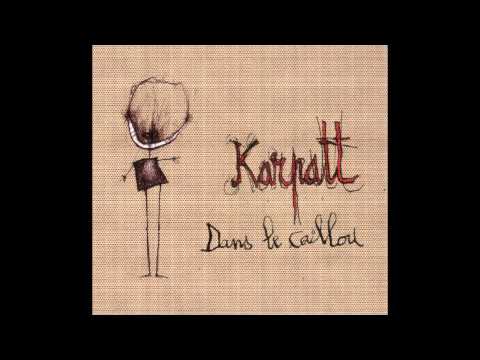 Karpatt - Le déménagement