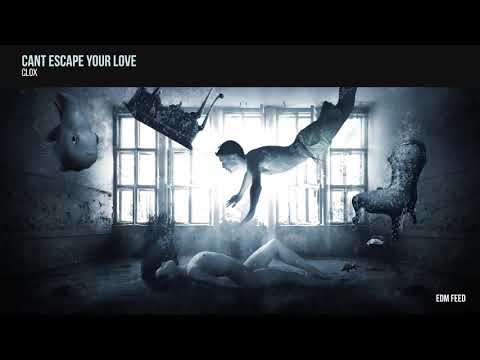 CLOX - Can't Escape Your Love