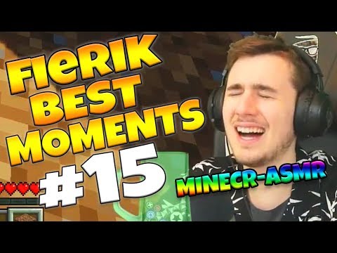 FIERIK BEST MOMENTS #15 - MinecrASMR