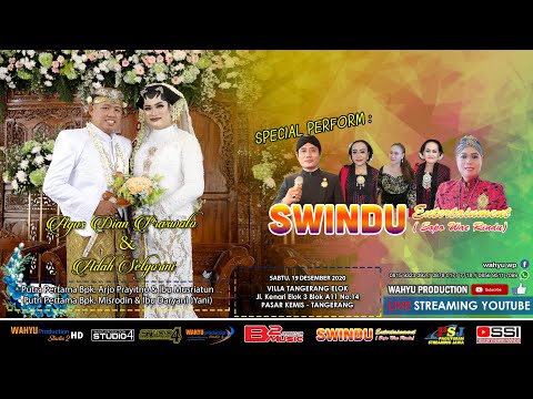 SWINDU ENTERTAINMENT || WEDDING AGUS & RINI || B2 AUDIO || VILLA TANGERANG ELOK || PART 1