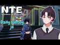 daily pagi biar hening santuy【NTE: NEVERNESS TO EVERNESS】