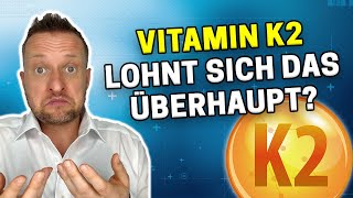 Lohnt es sich noch Vitamin K2 zu nehmen? Neue Studie deckt auf.