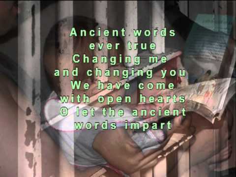 Ancient Words - Michael W. Smith - With Background Words