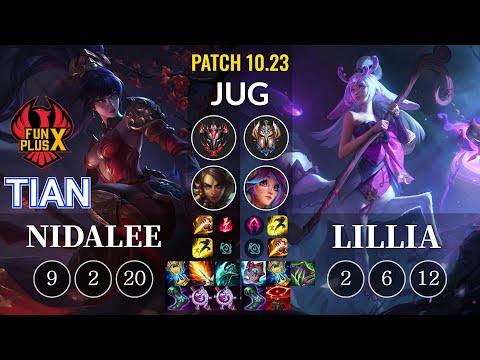 FPX Tian Nidalee vs Lillia Jungle - KR Patch 10.23