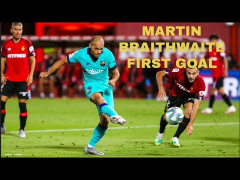 ---------- ❤️MARTIN BRAITHWAITE VS MALLORCA | 2020 [ FIRST GOAL] AWAY!!!