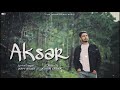 Jappy Bajwa : AKSAR ( Tera Zikr ) Jashan Grewal || ( Album : LOSER ) || New Punjabi Song 2020