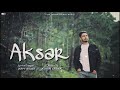 Jappy Bajwa AKSAR Tera Zikr Jashan Grewal Album LOSER New Punjabi Song 2020