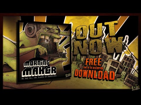 Morning Maker - We Are - (Ovni Breakfast)