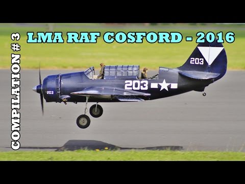 GIANT SCALE RC MODEL AIRCRAFT SHOWLINE COMPILATION # 3 - LMA RAF COSFORD - 2016