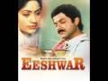 Eeshwar -Aage Sukh To Peeche Dukh Eeshwar -Aage Sukh To Peeche Dukh