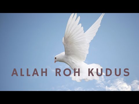 Allah Roh Kudus (Lirik Video)
