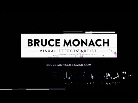 Bruce Monach VFX Reel 2016
