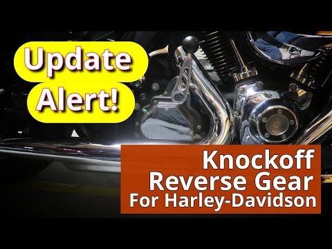 Update Alert – Knockoff reverse gear for Harley-Davidson motorcycles can damage your transmission.