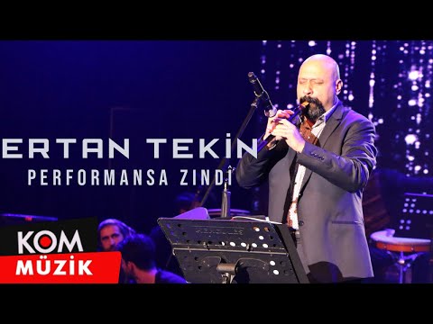Ertan Tekin - Azade Şêrîn (Zindî © Kom Müzik)
