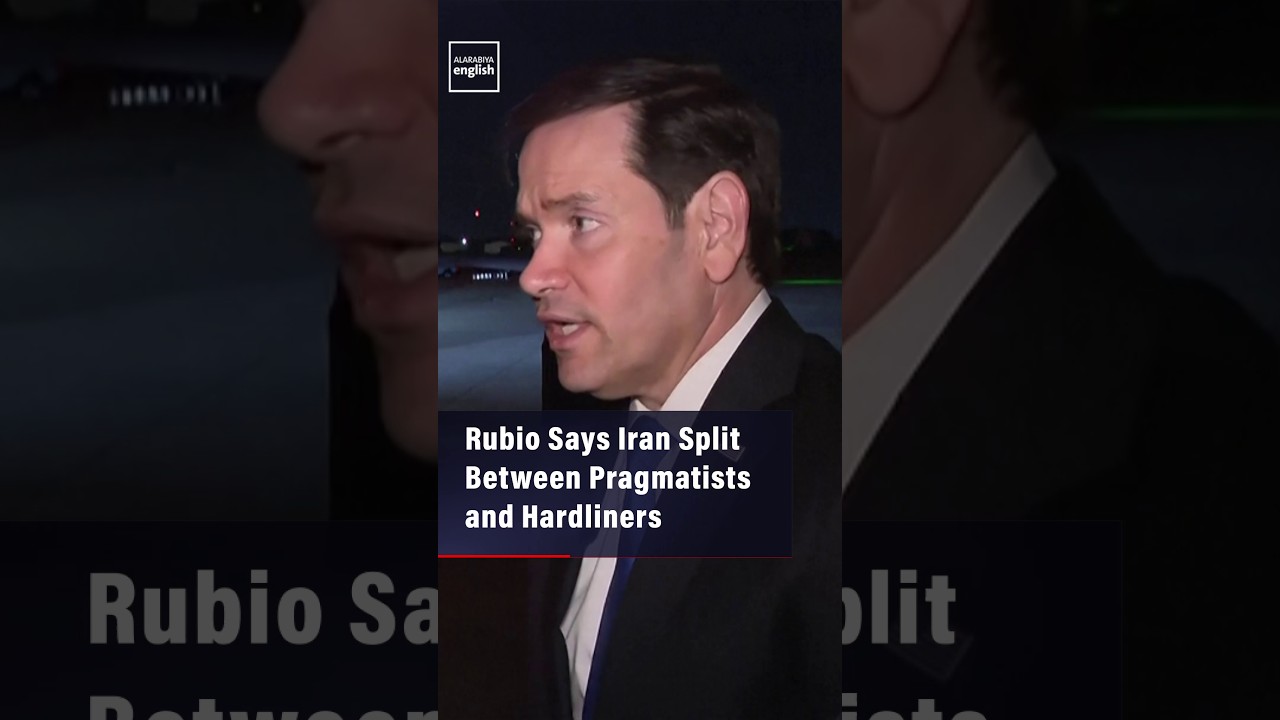 Video | Rubio Says Iran Split Between Pragmatists and Hardliners