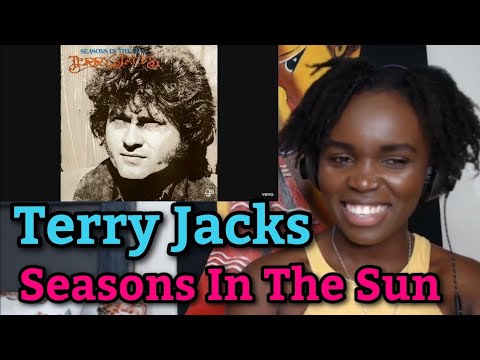 First Time Hearing Terry Jacks - Seasons In The Sun