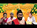 Indians and Mangoes | Mr.Param